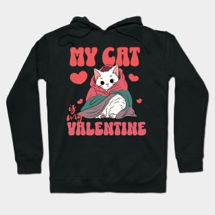 Cat Valentine My Cat Is My Valentine Hoodie